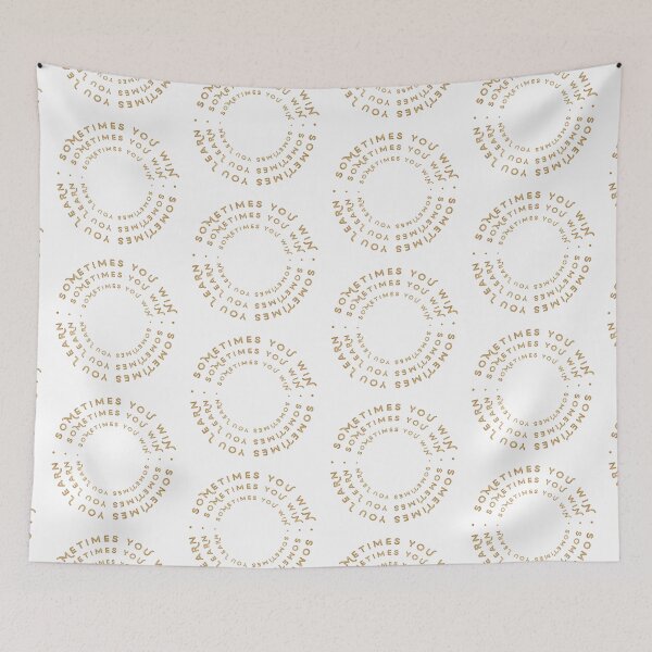 Item preview, Sometimes you win sometimes you learn designed and sold by Kerry Pritchard.