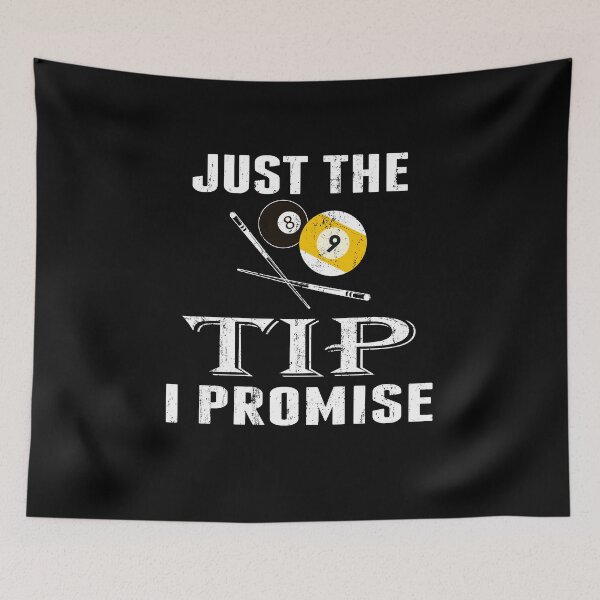 Item preview, Funny Billiards Pool Players Tshirt Just The Tip I Promise Billiards T-shirts, Pool Players T-shirt, Tees, shirts, shirt, Tee designed and sold by sols.