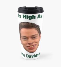 Pete Davidson-- High Travel Mug