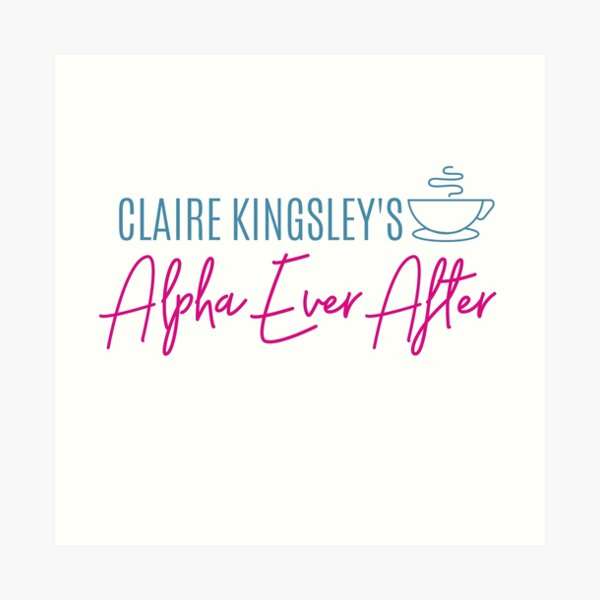 Alpha Ever After Art Print