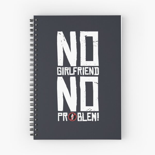 Item preview, No Girlfriend, No Problem! designed and sold by Vanditdesigns.