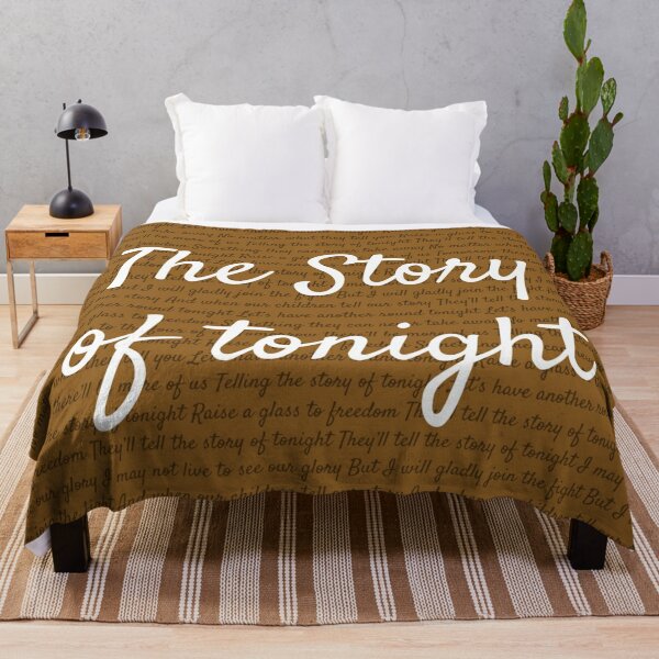 The Story of Tonight Throw Blanket