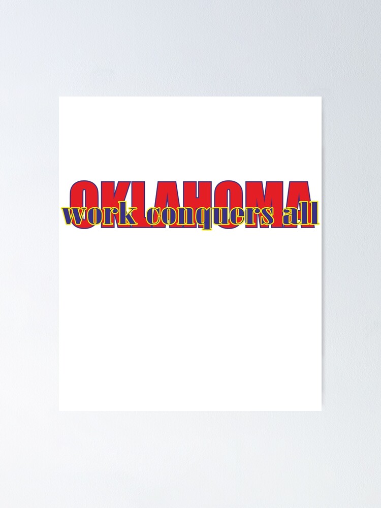 "State of Oklahoma, motto of Oklahoma" Poster by oleo79 Redbubble
