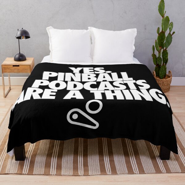 Item preview, Yes. Pinball podcasts are a thing. designed and sold by Slingz.