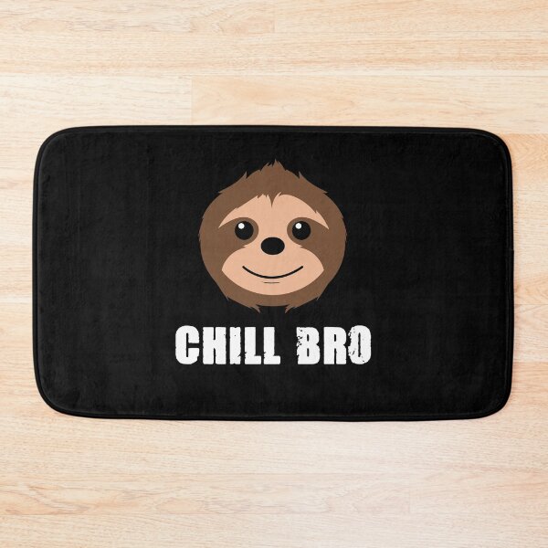 Item preview, Sloth sloths chill out cool slogan humor birthday designed and sold by Mark Sukra.