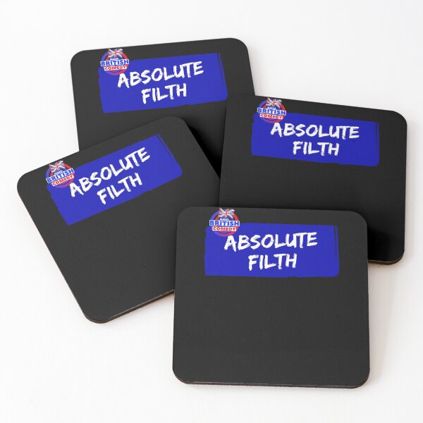 Item preview, Absolute Filth designed and sold by Art-of-Comedy.