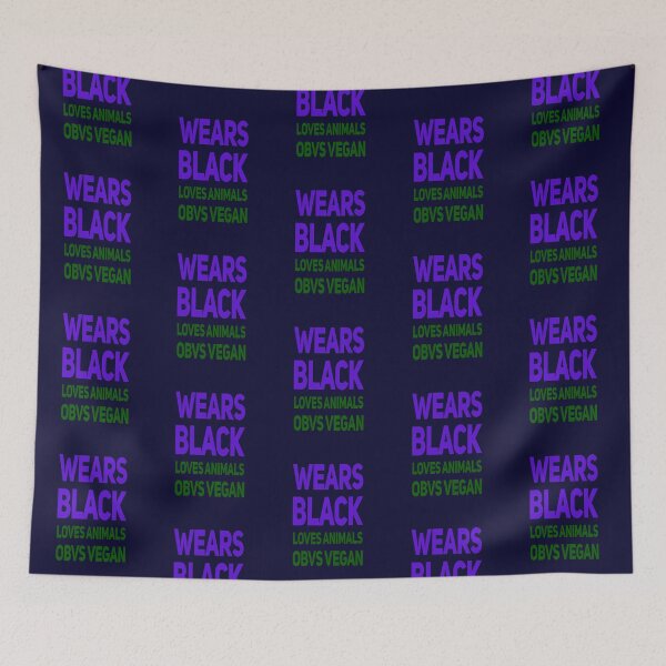 Item preview, Wears Black, Loves Animals, Obvs Vegan designed and sold by madtoyman.