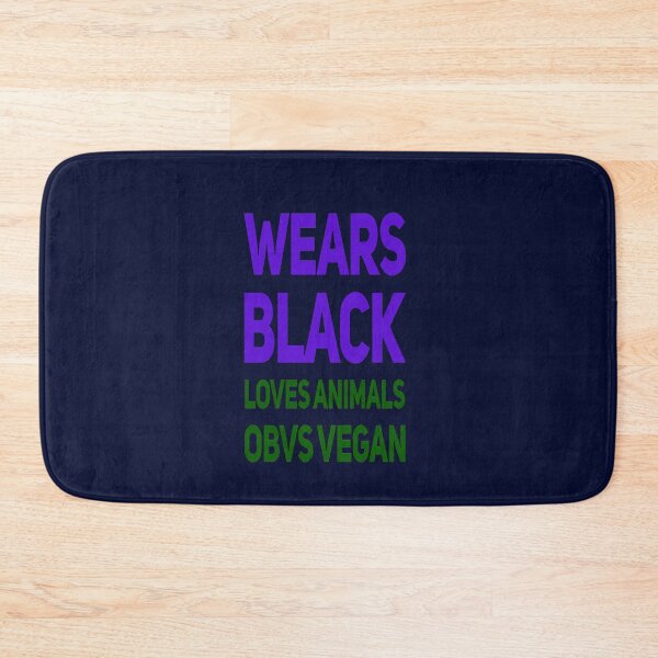 Item preview, Wears Black, Loves Animals, Obvs Vegan designed and sold by madtoyman.