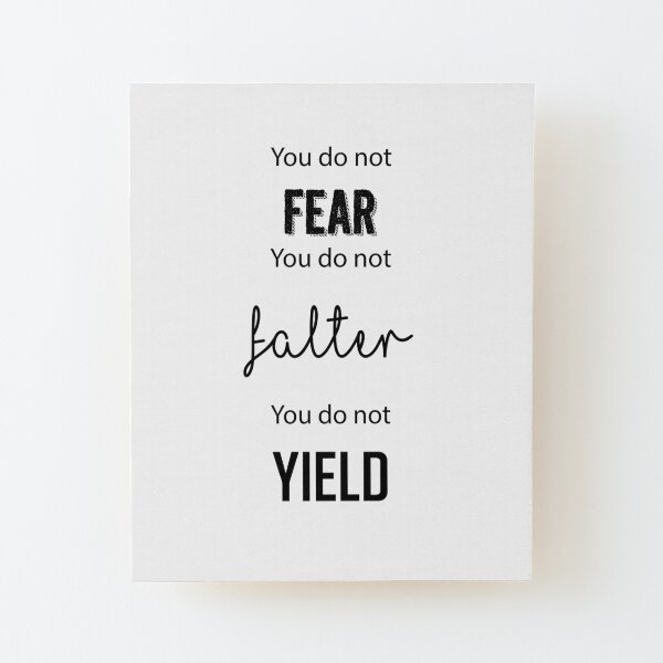 ACOMAF You do not yield- ACOWAR Rhysand Feyre quote Wood Mounted Print