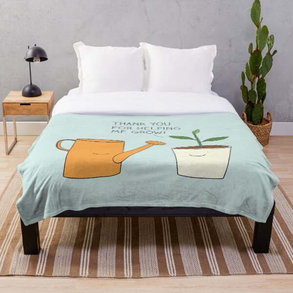 Thank you for helping me grow! Throw Blanket
