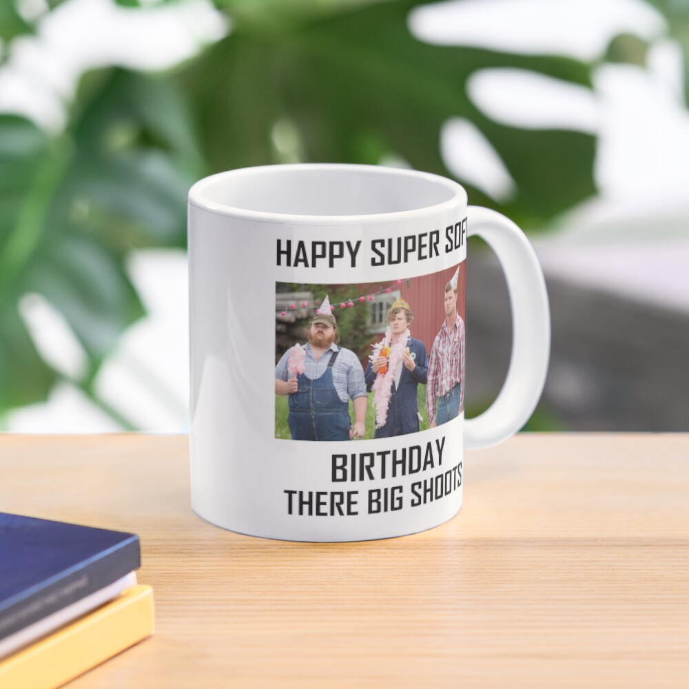 Letterkenny Happy Super Soft Birthday Coffee Mug