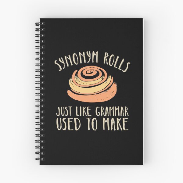 Item preview, Synonym rolls just like grammar used to make funny studying English pun designed and sold by alenaz.