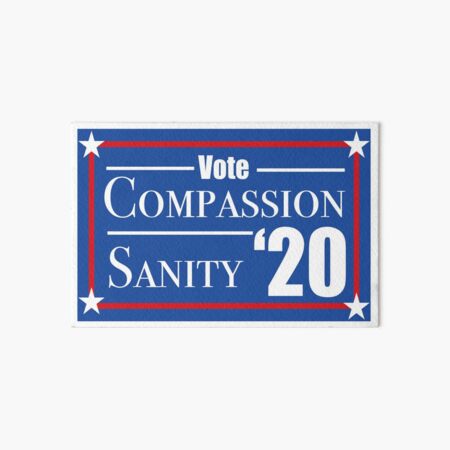 Vote Compassion-Sanity '20 Art Board Print