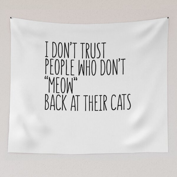 Item preview, I Don't Trust People Who Don't "Meow" Cat Lover Humor T-Shirt designed and sold by findgreatshirts.