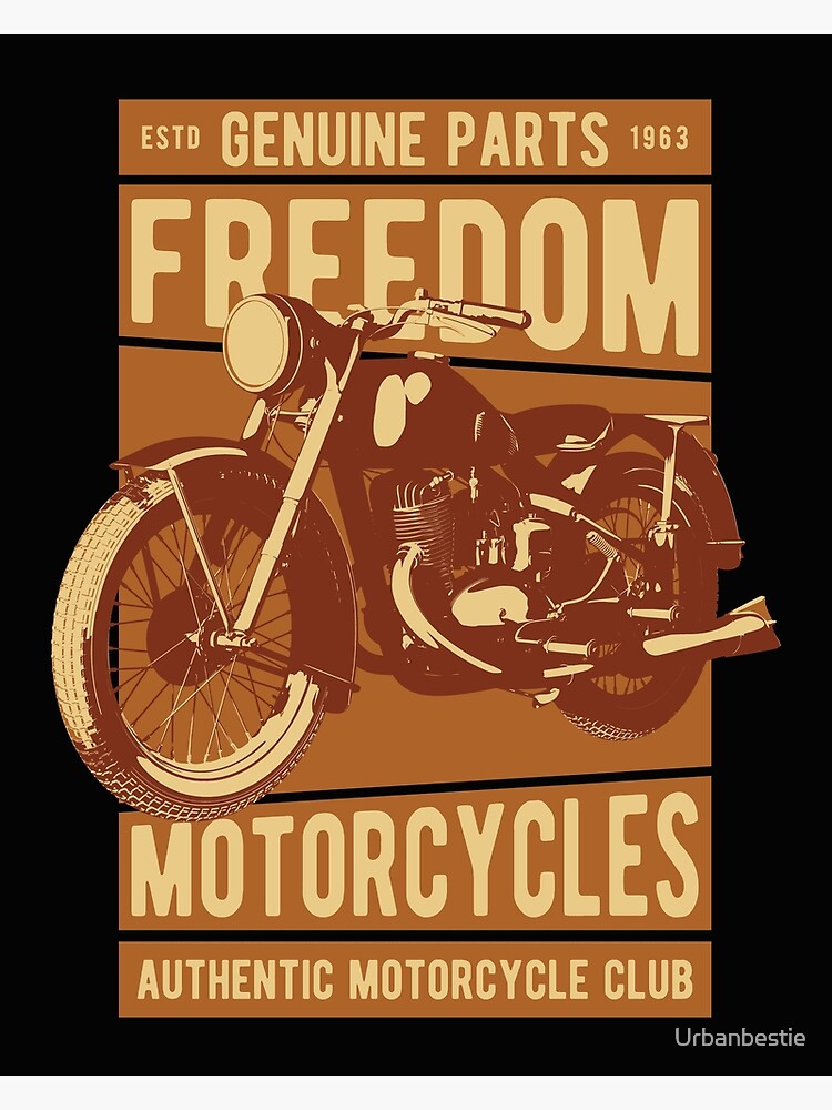 "Freedom Motorcycles Motorcycle club vintage biker" Poster by