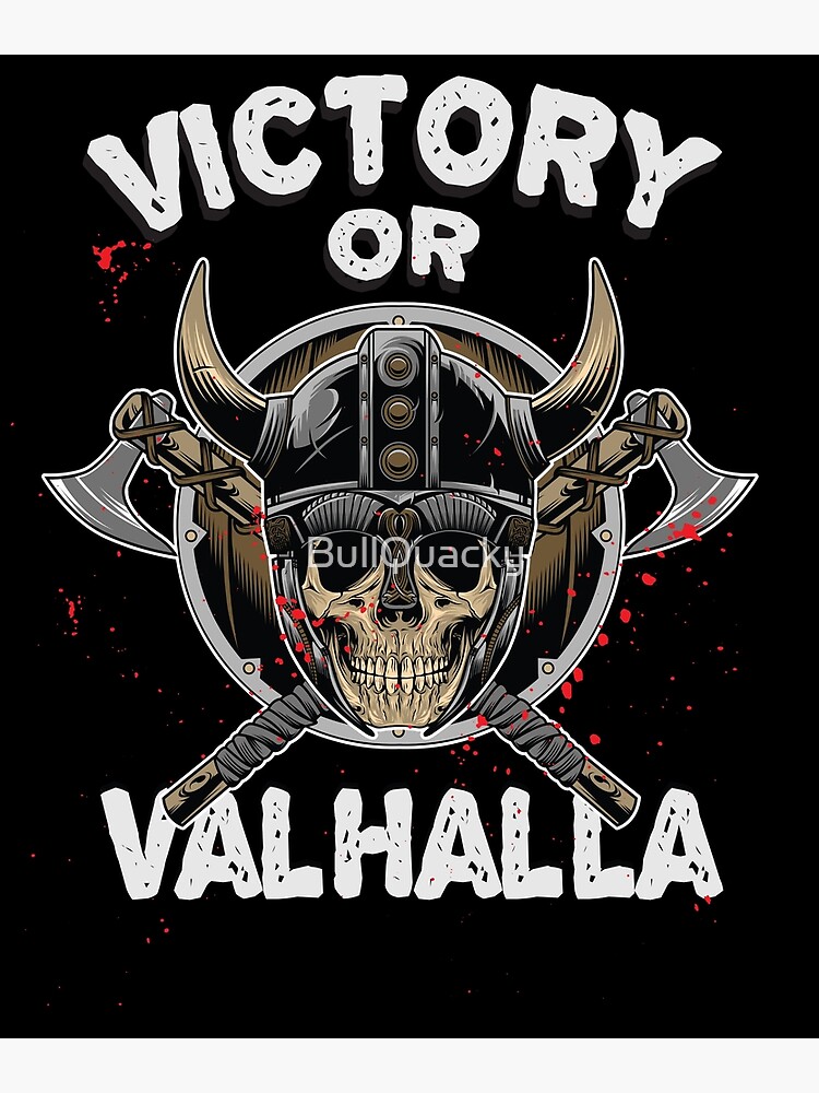 Victory or valhalla что значит