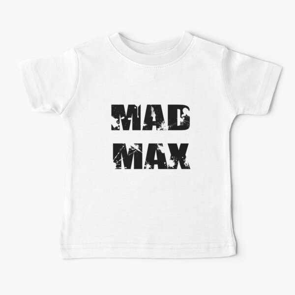Mad Max Baby T-Shirt