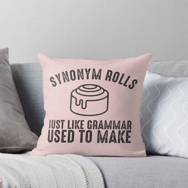 Item preview, This is how Synonym rolls funny English grammar police joke designed and sold by alenaz.