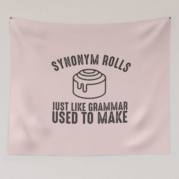 Item preview, This is how Synonym rolls funny English grammar police joke designed and sold by alenaz.