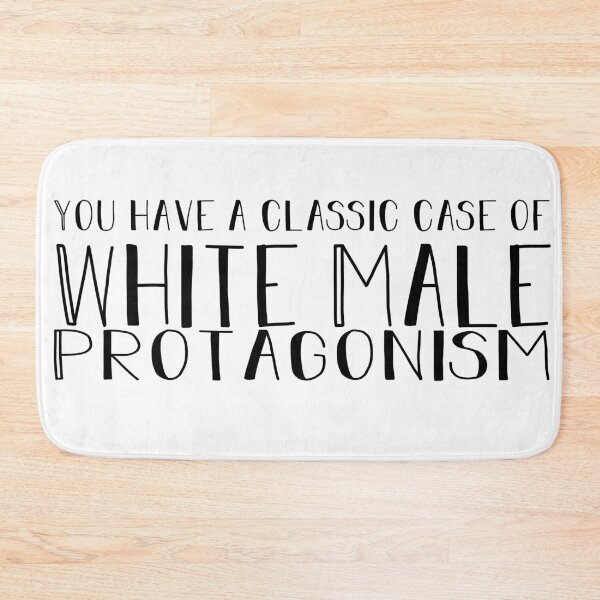 Item preview, Classic Case of White Male Protagonism designed and sold by BunnyMomMtl.
