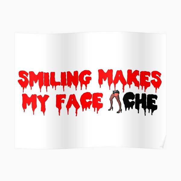The Rocky Horror Picture Show - Smiling Makes My Face Ache Poster