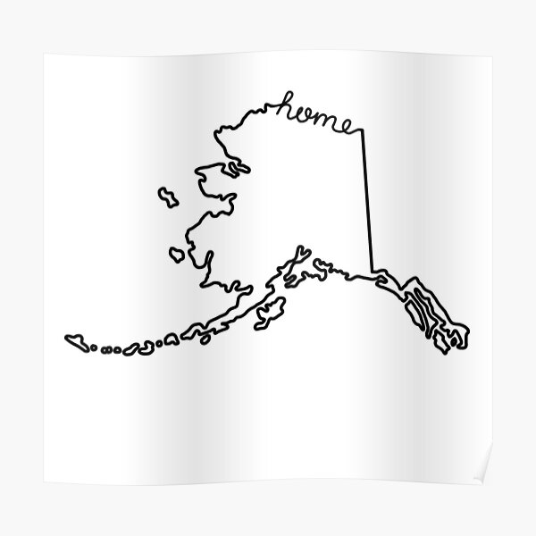 Alaska Home State Outline Poster