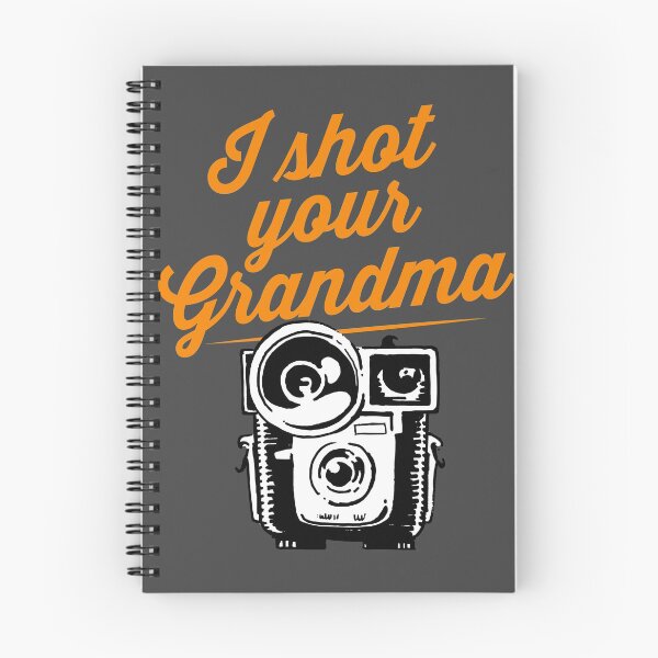 Item preview, I shot your gandma designed and sold by SerifsWhiskey.
