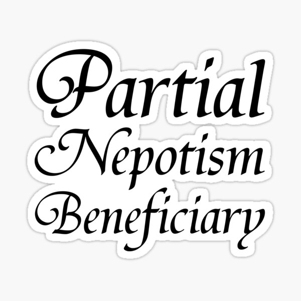 Partial Nepotism Beneficiary Sticker
