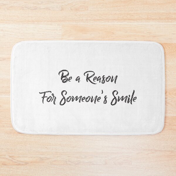 Item preview, Be a Reason for Someone's Smile designed and sold by Novel Gifts.