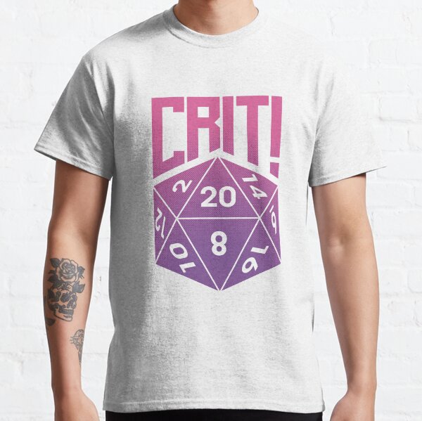 Crit Success - Pink Classic T-Shirt