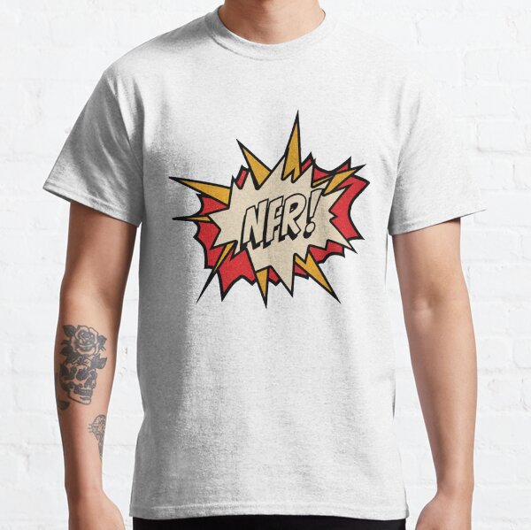 NFR! logo - White Classic T-Shirt
