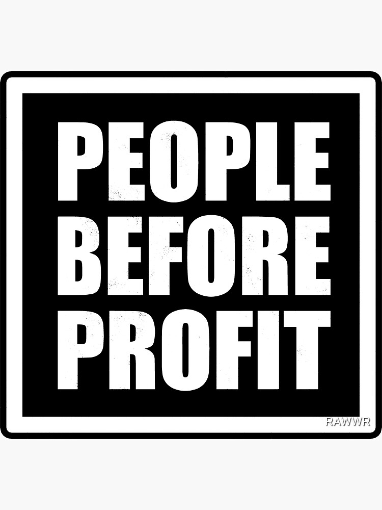 "People Before Profit" Sticker for Sale by RAWWR Redbubble