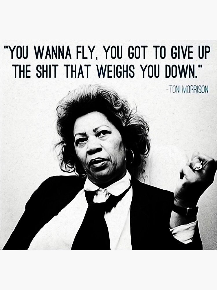 You Wanna Fly Toni Morrison You Want To Fly Toni Morrison Quote" Greeting Card By Michaelroman |  Redbubble