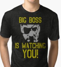 Big Boss Is Watching You! Tri-blend T-Shirt