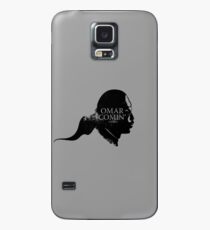Omar is comin' Case/Skin for Samsung Galaxy