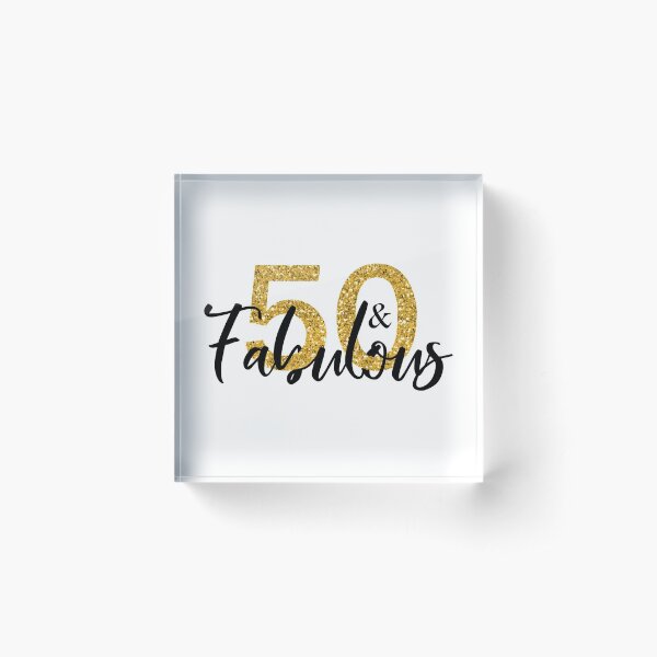 50 Fifty and Fabulous Gold Glitter Acrylic Block