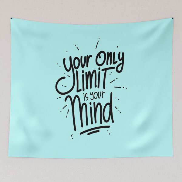 Item preview, Your only limit is your mind positive motivational quote in black designed and sold by TheSimpleMan.
