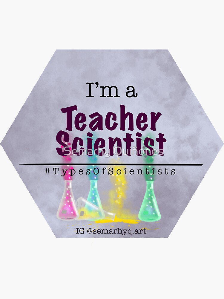 Teacher Scientist, Types of Scientist Tags by semarhy