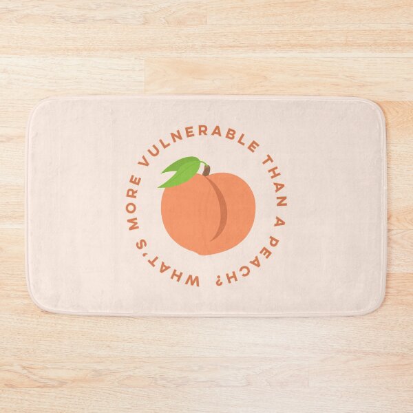 Item preview, What's More Vulnerable Than A Peach? designed and sold by heroics.