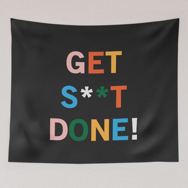 Item preview, Get Sxxt Done!  designed and sold by KookiePixel.