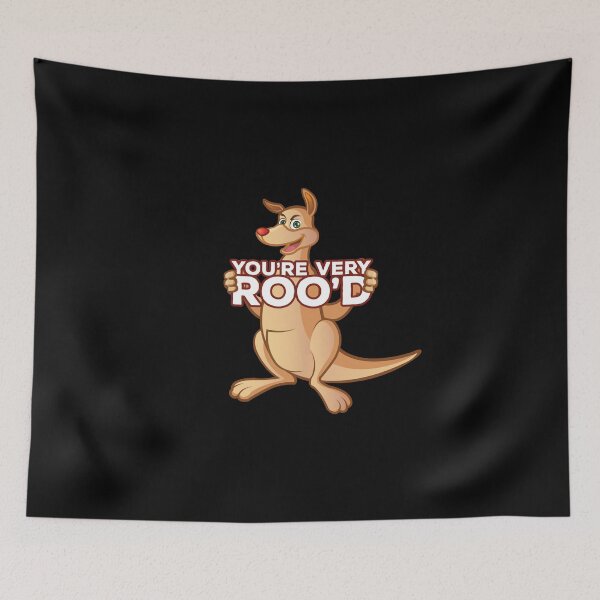 Item preview, You're Very Rood - Funny Australian Kangaroo Joke designed and sold by PrintPress.