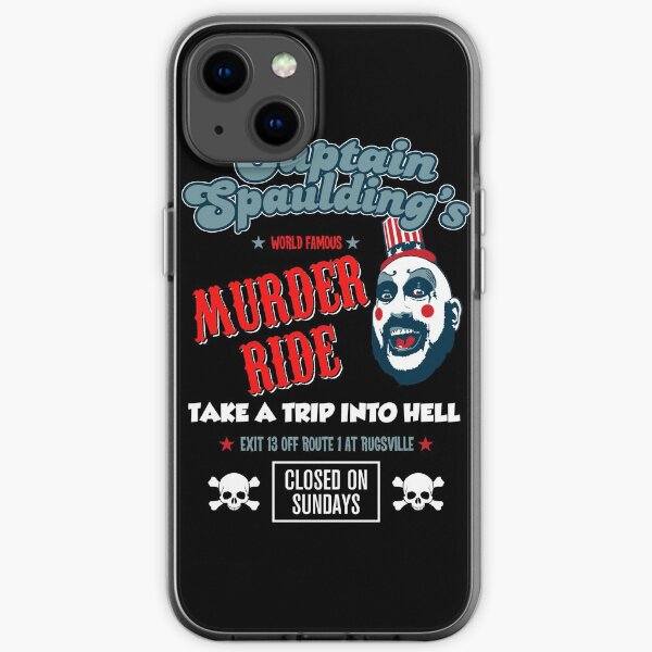 Captain Spaulding Devils Rejects Murder Ride Sid Haig RIP iPhone Soft Case
