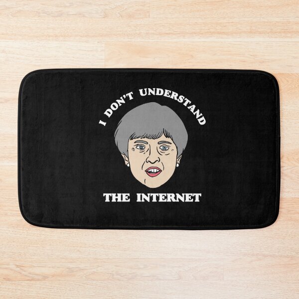 Item preview, Brexit Funny Theresa May Don't Understand the Internet designed and sold by isstgeschichte.