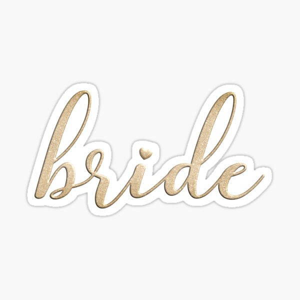 Bride Sticker