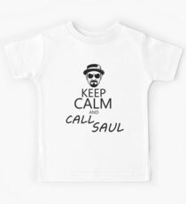 Keep Calm And Call Saul Kids Tee