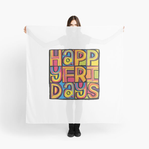 Item preview, Happy Fridays designed and sold by Rodney's Marketplace.