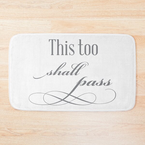 Item preview, This too shall pass designed and sold by Mskathrynne.