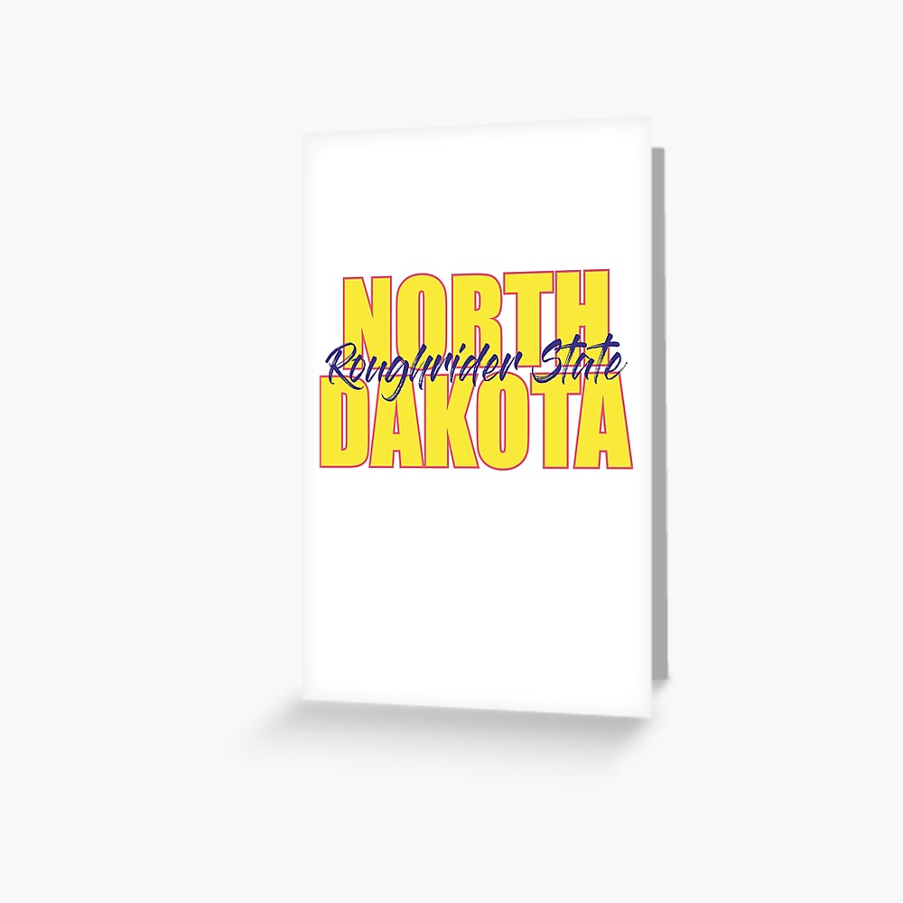 "State of North Dakota, Roughrider State, Nickname of North Dakota