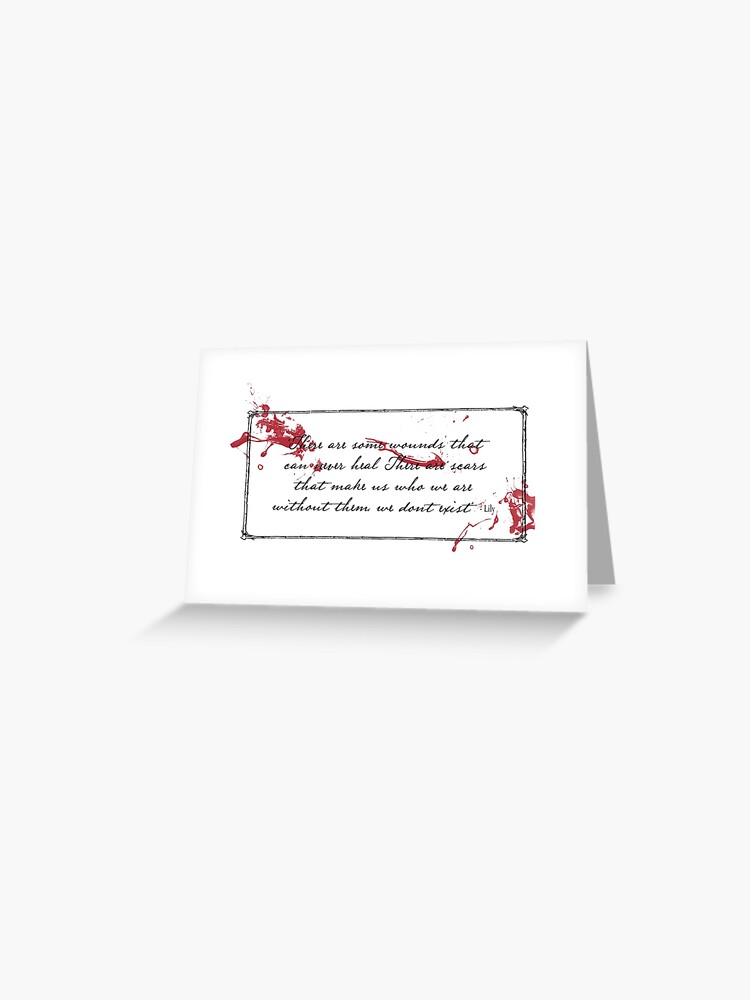 Penny Dreadful Bloody Quote Lily Greeting Card By Maplewoodmerch Redbubble