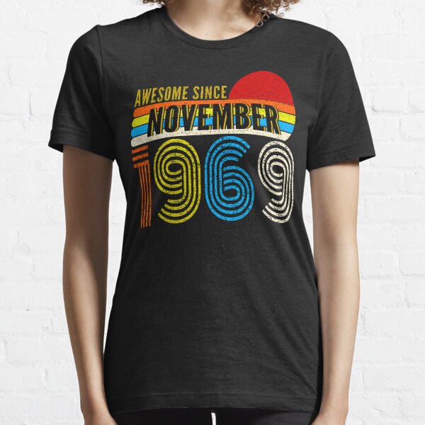 Awesome Since November 1969 Essential T-Shirt